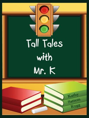 cover image of Tall Tales with Mr. K